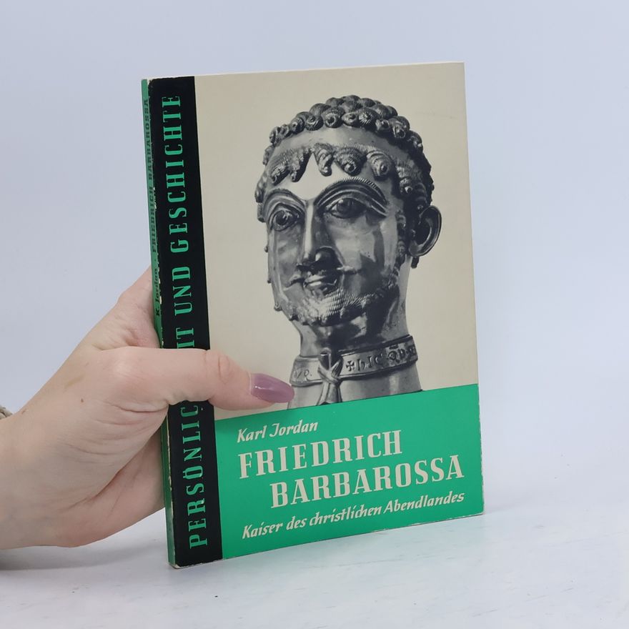 Karl Jordan Friedrcih Barbarossa