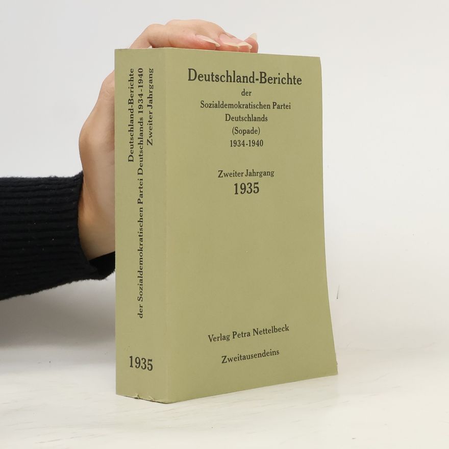 Auteurscollectief Deutschland-Berichte der Sozialdemokratischen Partei Deutschlands (Sopade) 1934-1940
