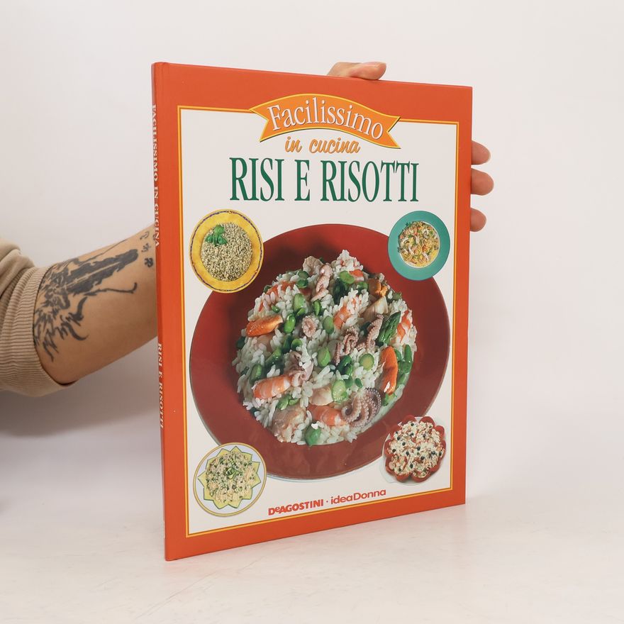 Autorenkollektiv Facilissimo in cucina. Risi e Risotti