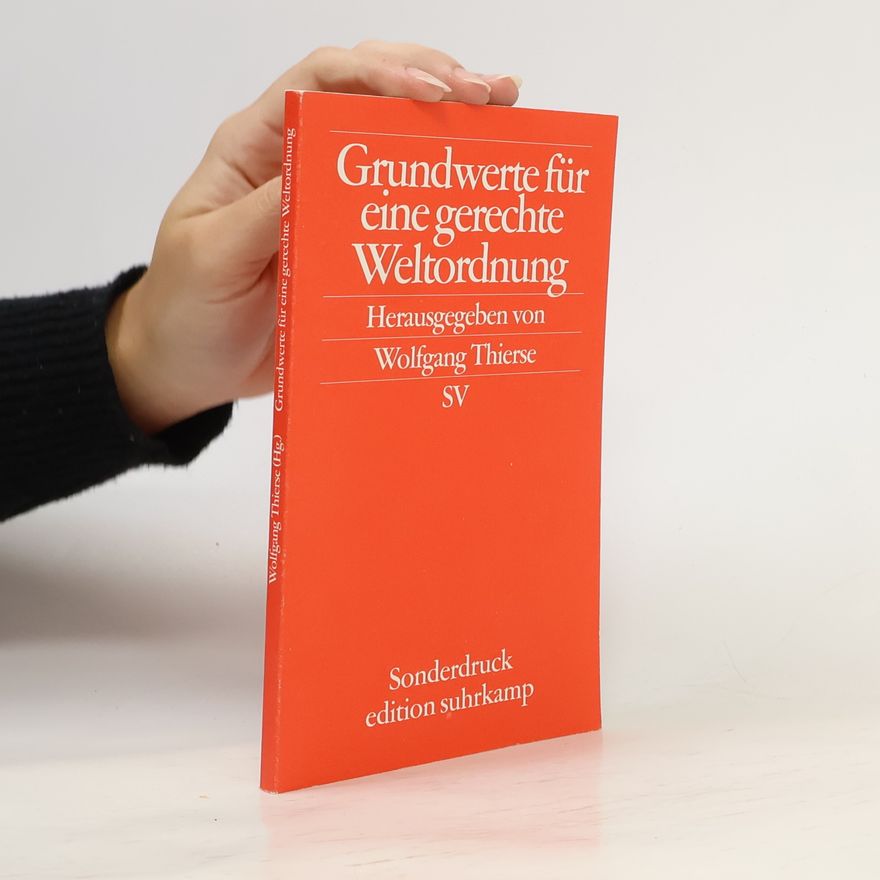 Wolfgang Thierse Grundwerte für eine gerechte Weltordnung