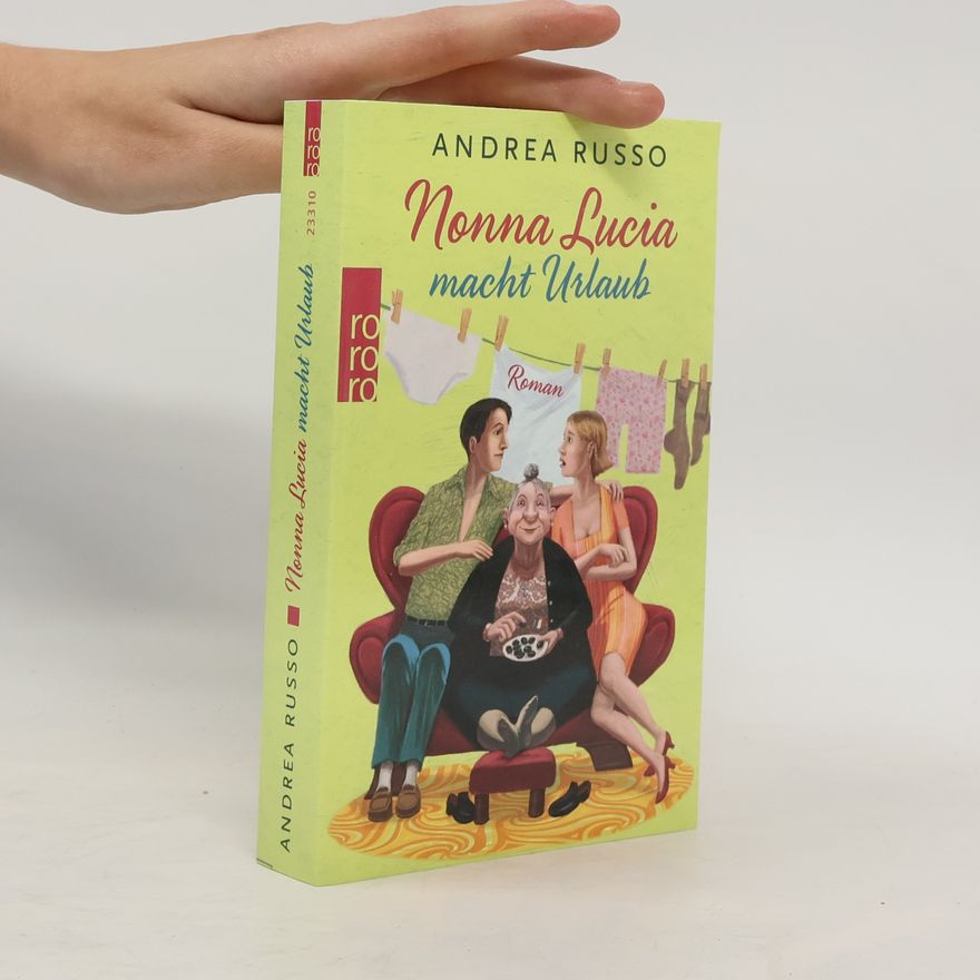 Andrea Russo Nonna Lucia macht Urlaub
