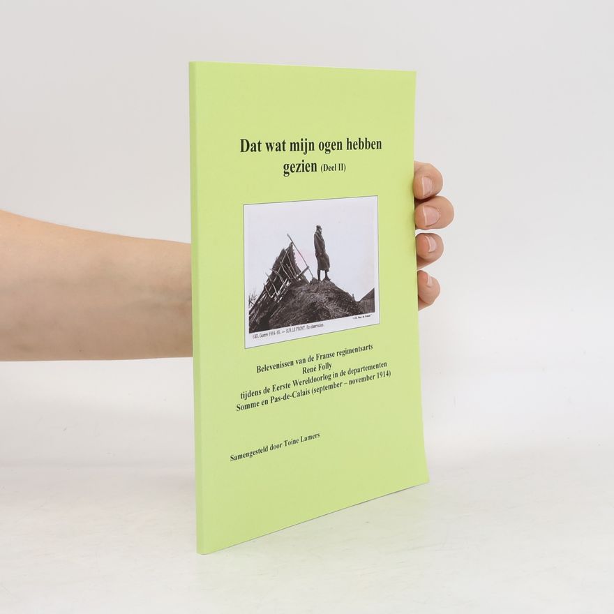 René Folly Dat wat mijn ogen hebben gezien (Deel II)