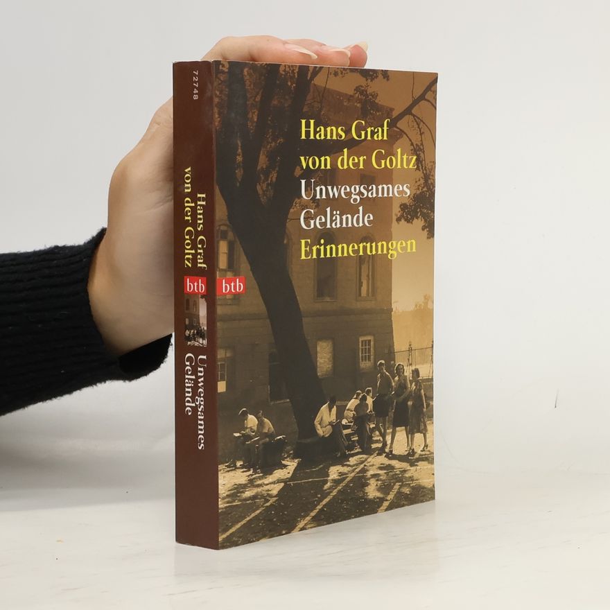 Hans Goltz Unwegsames Gelände