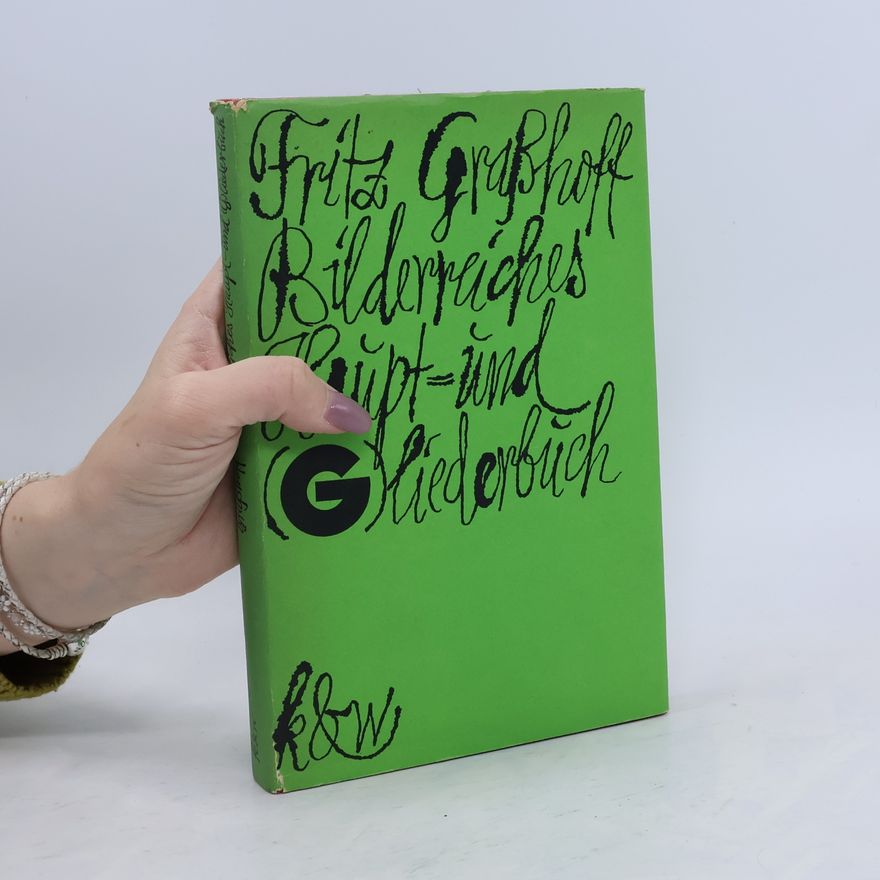Fritz Graßhoff Bilderreiches Haupt & (G)liederbuch