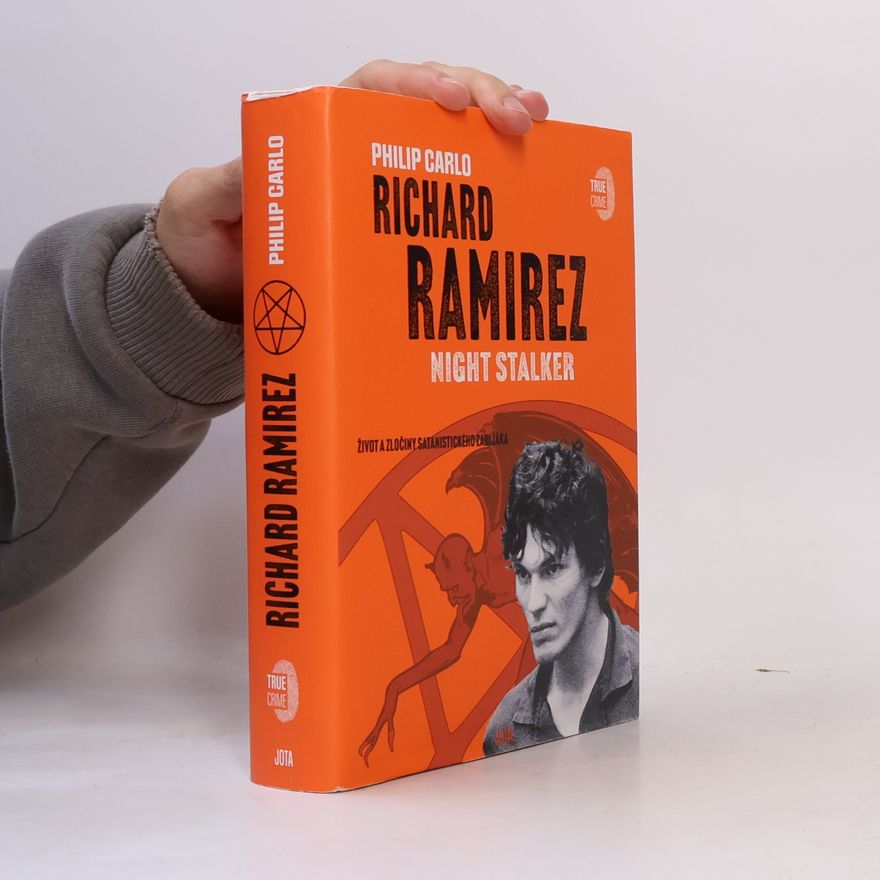 Philip Carlo Richard Ramirez : night stalker
