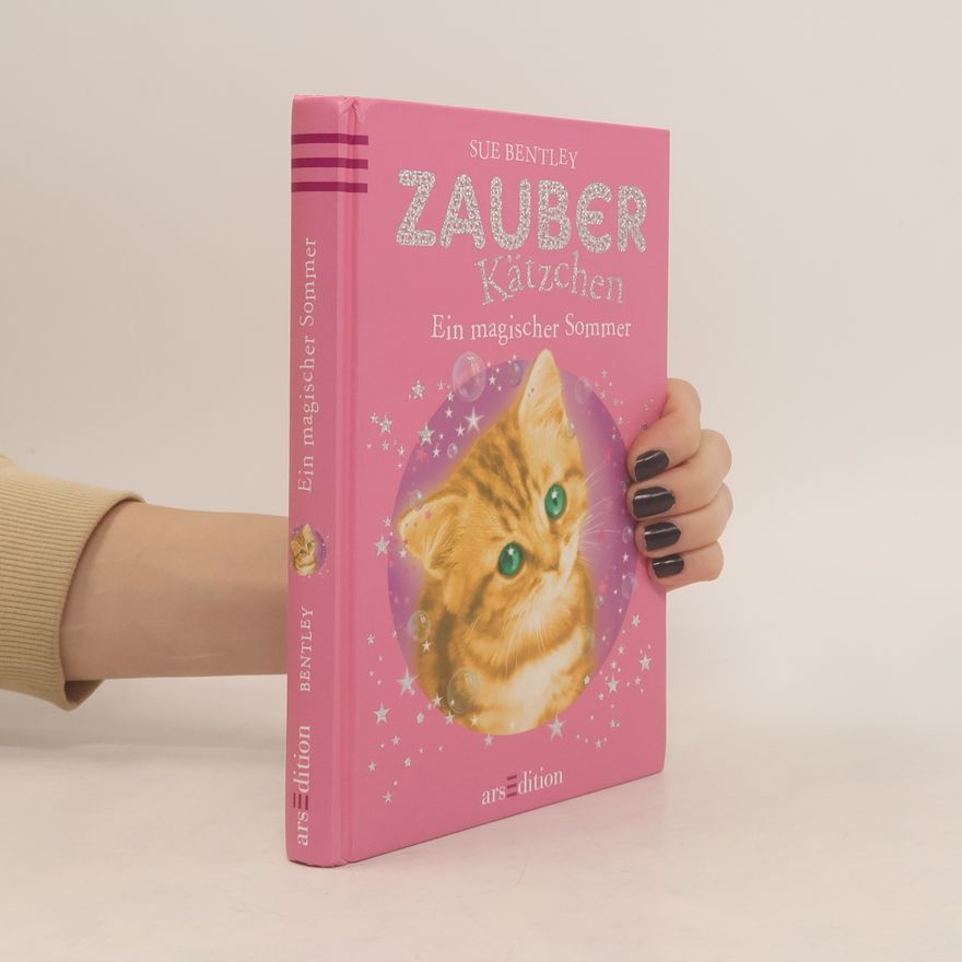 Sue Bentley Zauberkätzchen - ein magischer Sommer