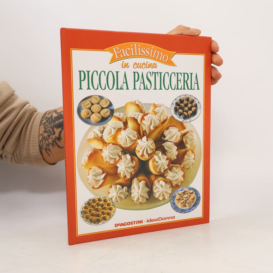 Tony Sarcina Facilissimo in cucina Piccola Pasticceria
