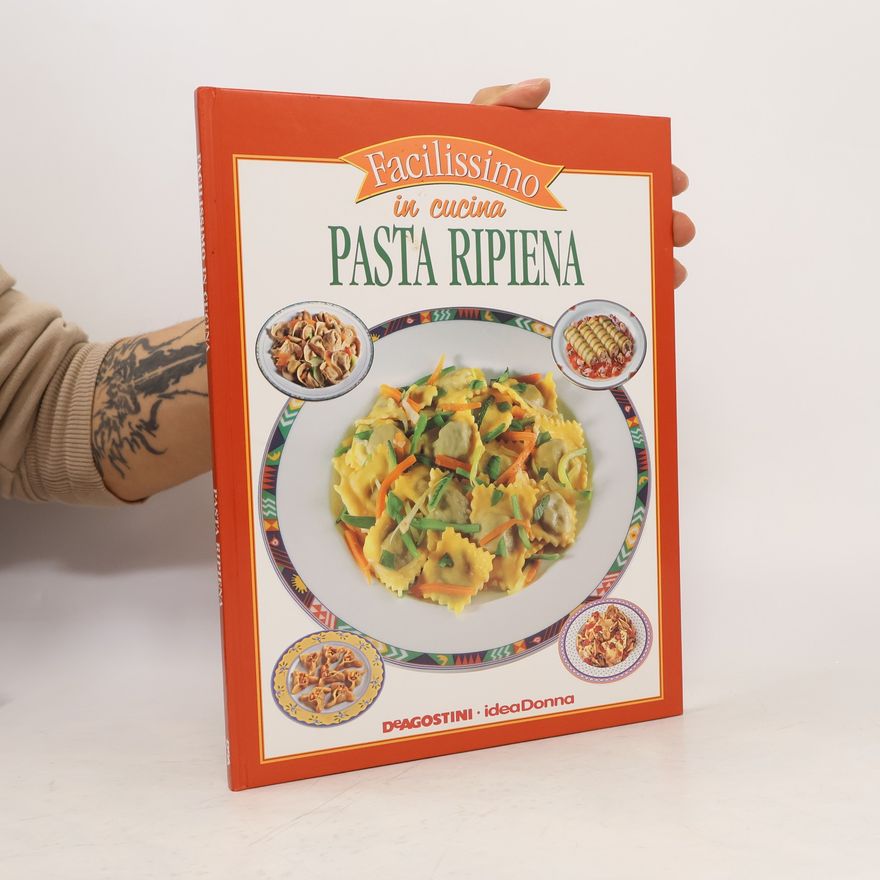 Tony Sarcina Facilissimo in cucina. Paste Ripiena