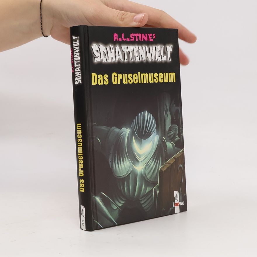 R. L. Stine Schattenwelt: Das Gruselmuseum