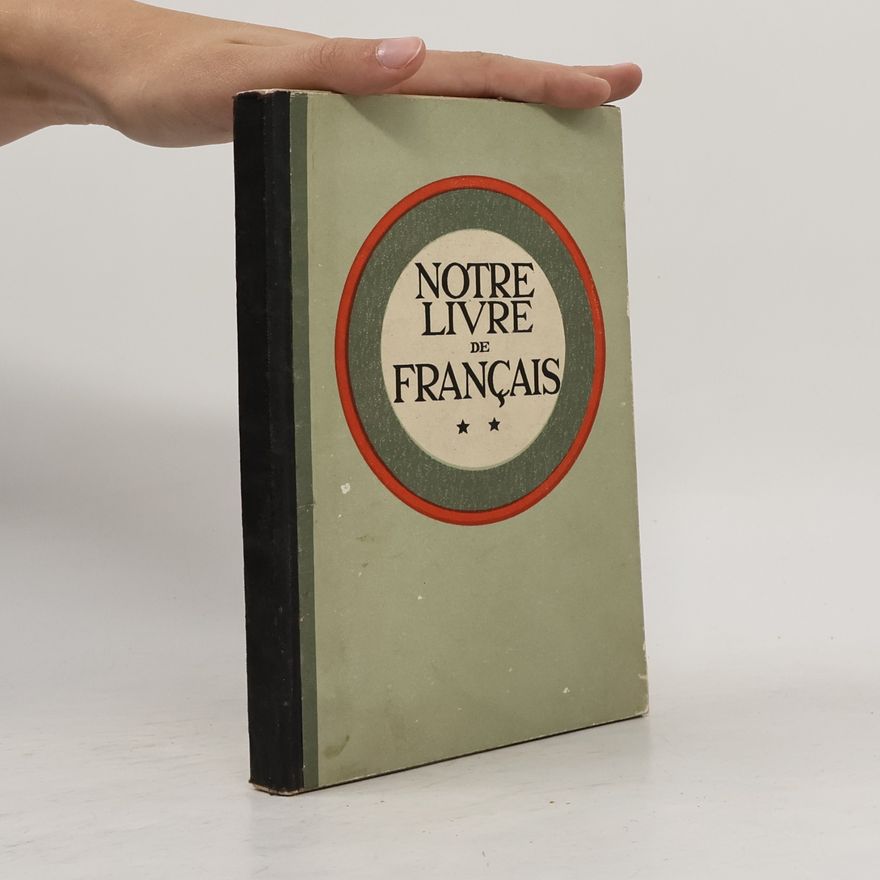 Aline Furtmüller Notre livre de français