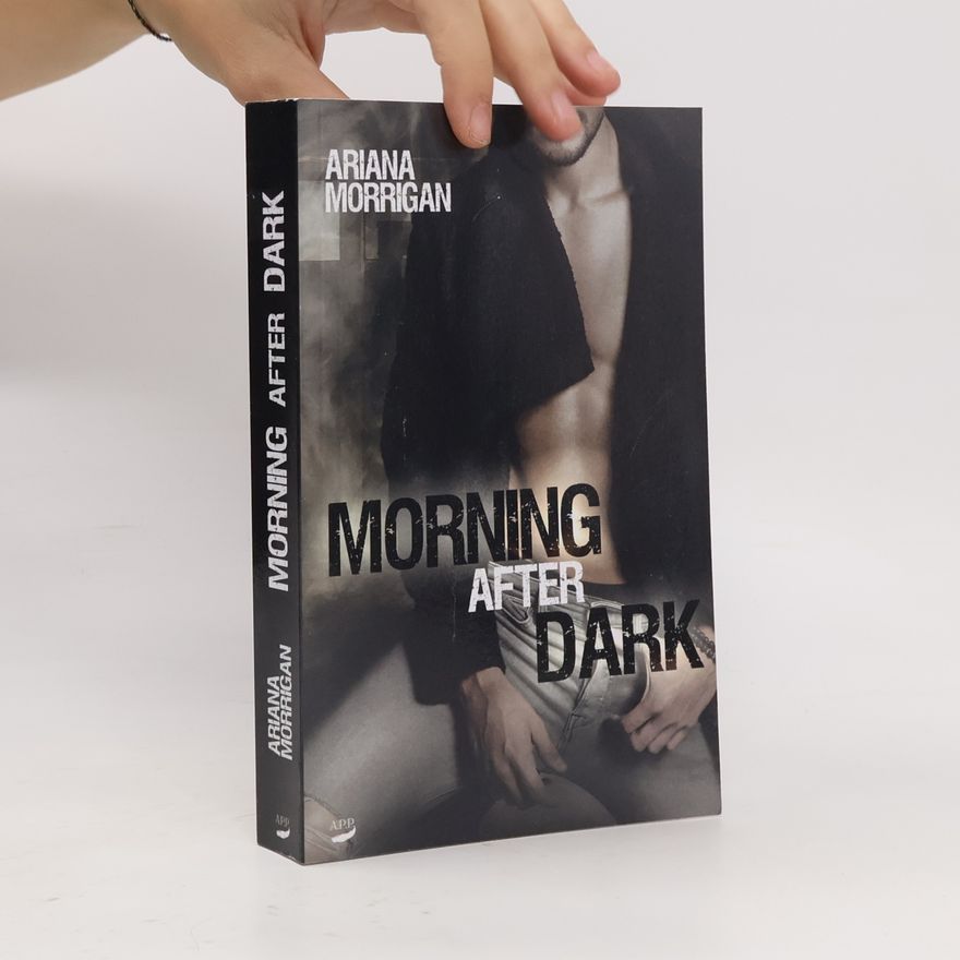 Ariana Morrigan Morning After Dark