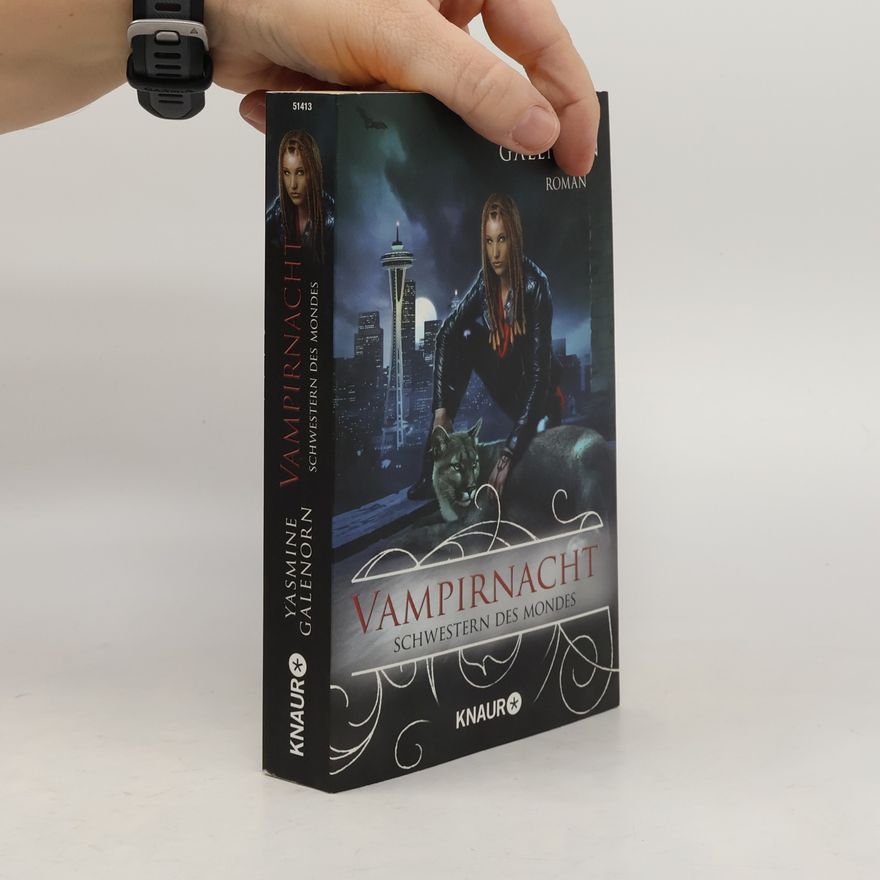 Yasmine Galenorn Schwestern des Mondes: Vampirnacht