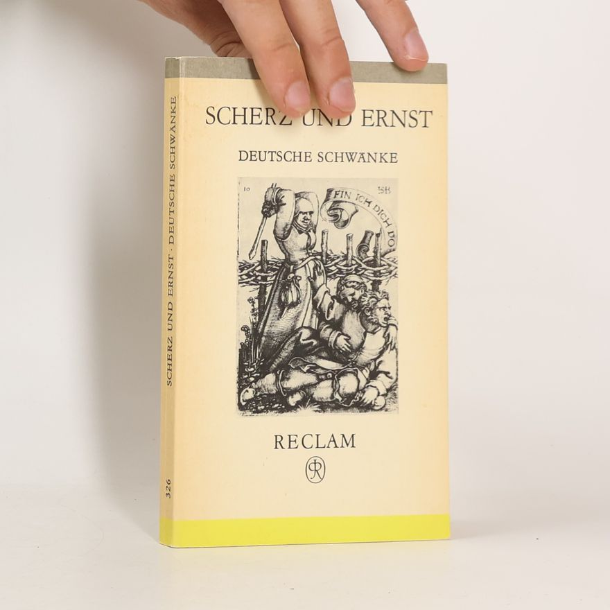 Autorenkollektiv Scherz und Ernst. Deutsche Schwänke
