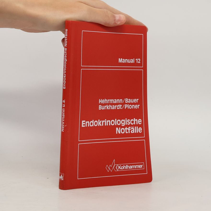 Oswald Ploner Manual - 12: Endokrinologische Notfälle