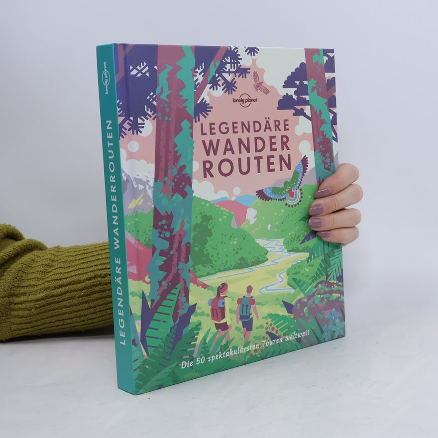 René Stein Legendäre Wanderrouten