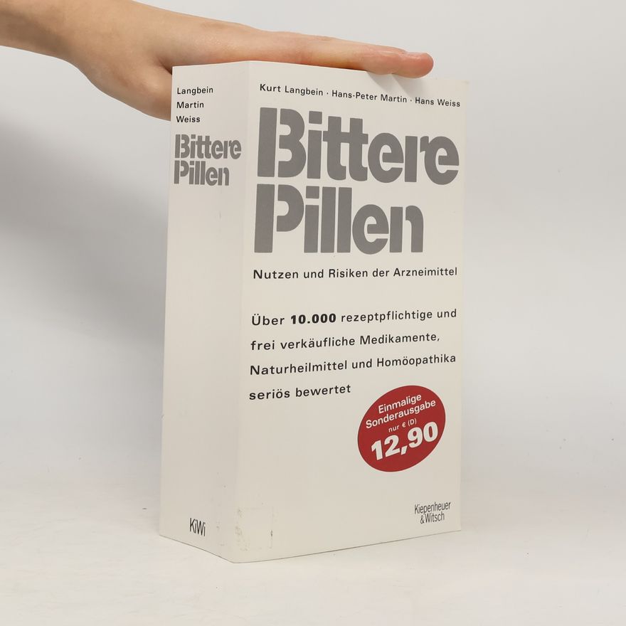 Kurt Langbein Bittere Pillen