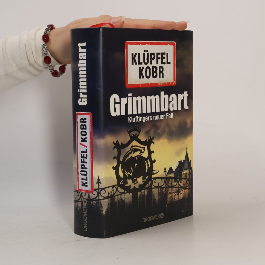 Volker Klüpfel Grimmbart : Kluftingers neuer Fall
