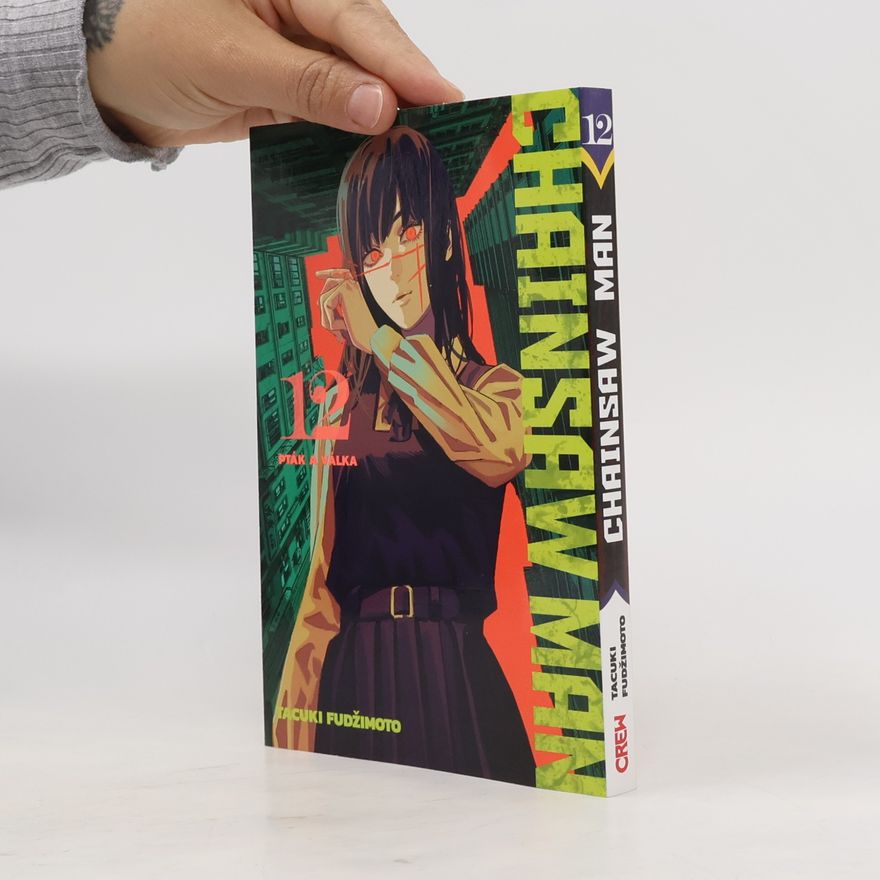 Tatsuki Fujimoto Chainsaw man 12. Pták a válka