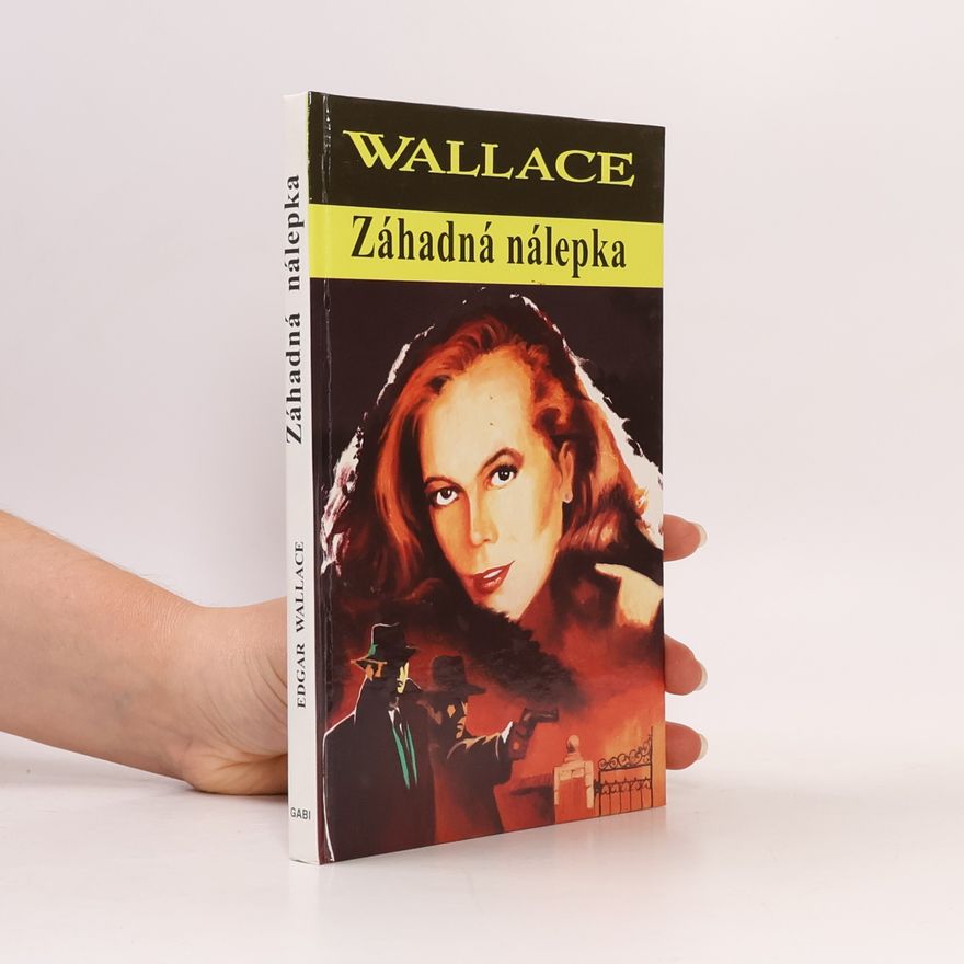 Edgar Wallace Záhadná nálepka