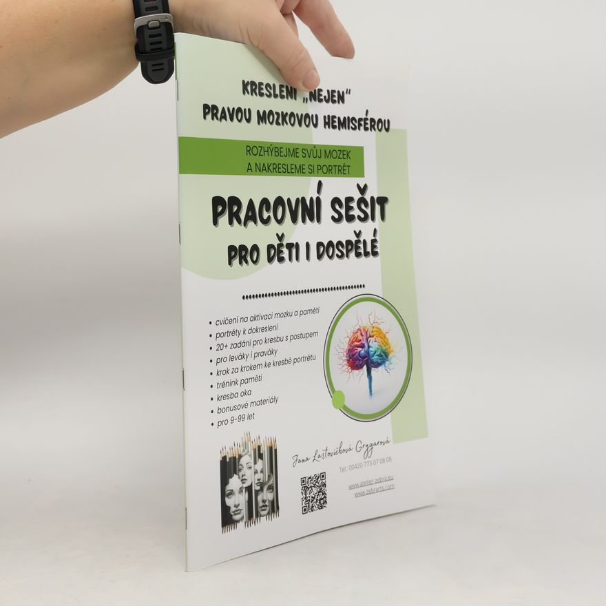 Jana Laštovičková Grygarová Kreslení „nejen” pravou mozkovou hemisférou