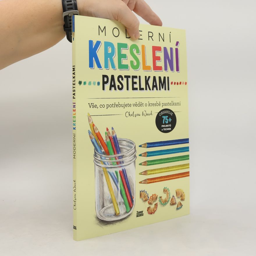 Chelsea Ward Moderní kreslení pastelkami