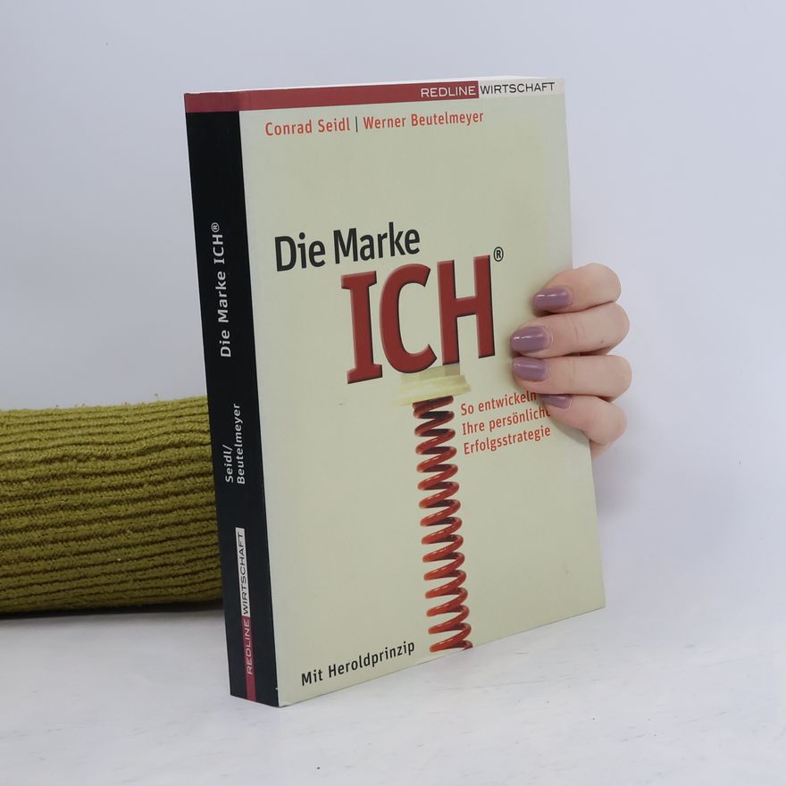 Conrad Seidl Die Marke ICH