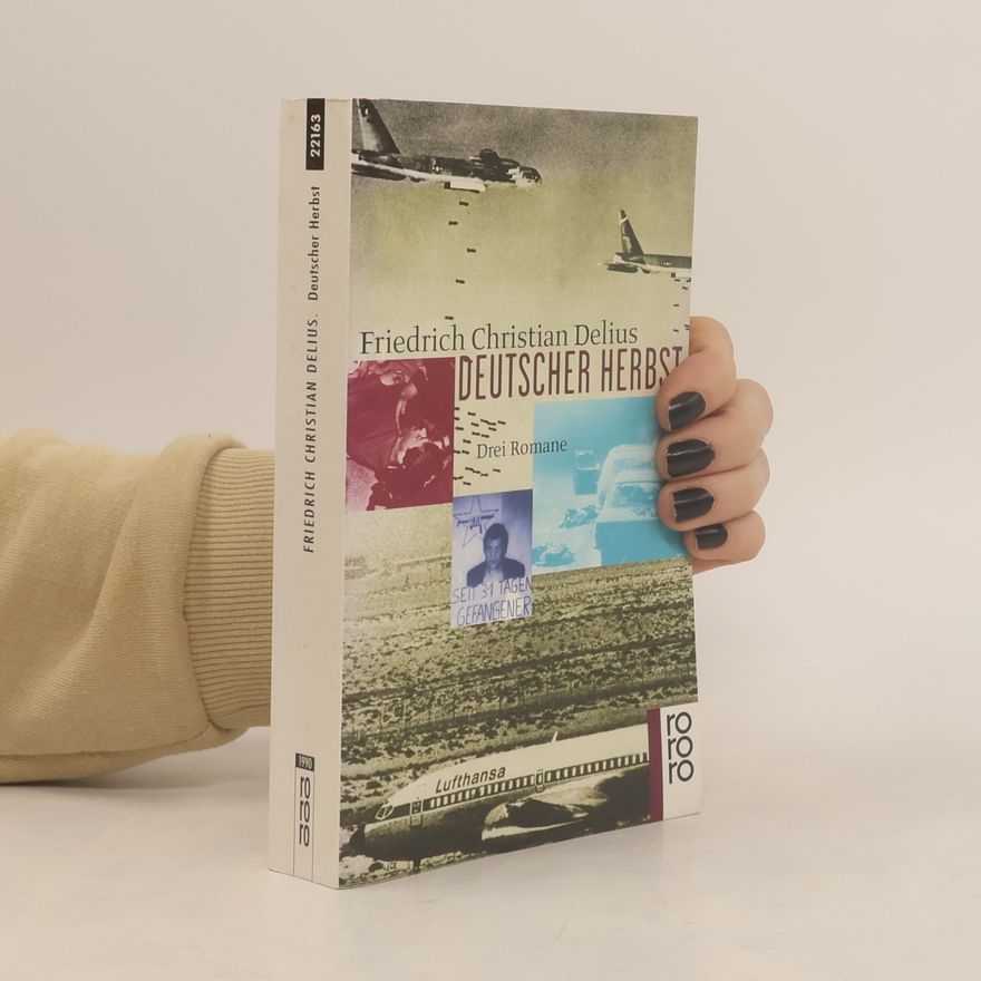 Friedrich Christian Delius Deutscher Herbst