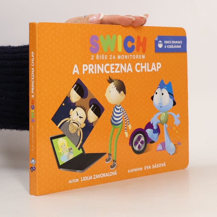 Lidija Zavoralová Swich z říše za monitorem a princezna chlap