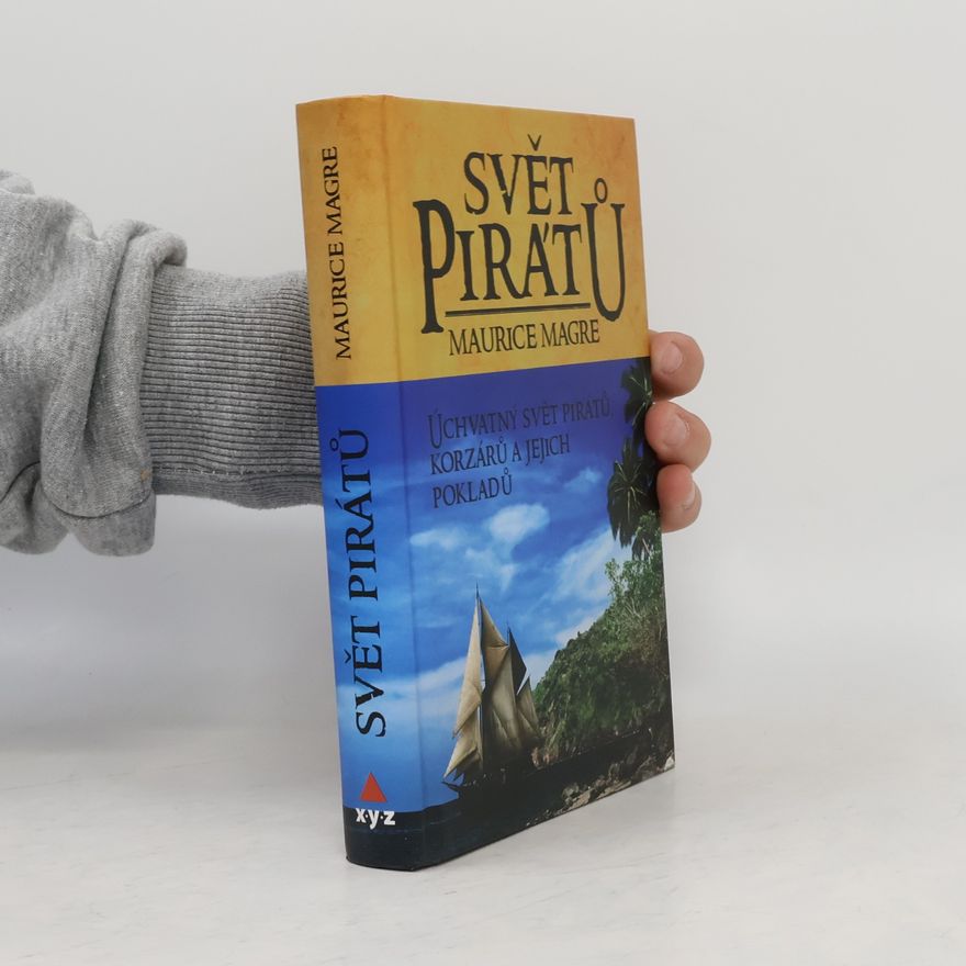 Maurice Magre Svět pirátů