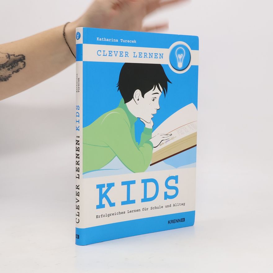 Katharina Turecek Clever lernen - Kids