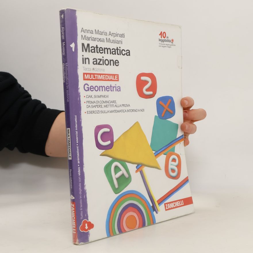 Mariarosa Musiani Matematica in azione. Multimediale. Geometria