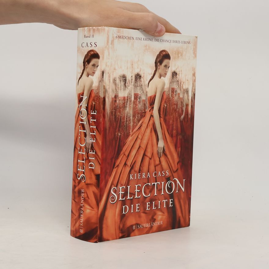 Kiera Cass Selection : Die Elite
