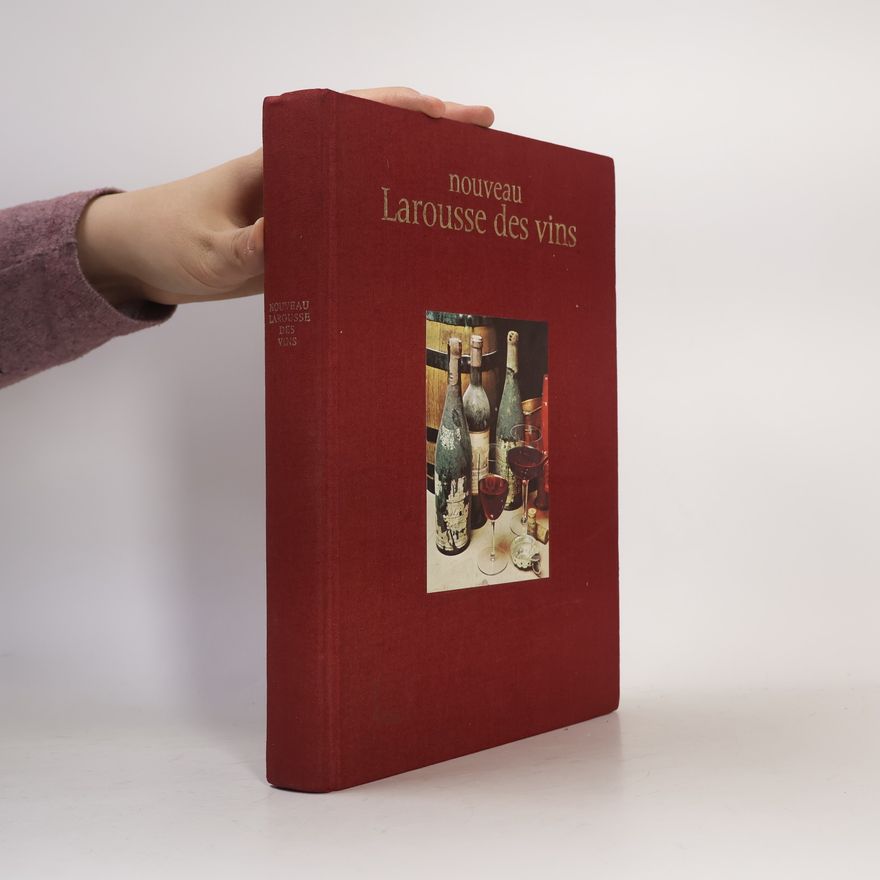 Gérard Debuigne Nouveau Larousse des vins
