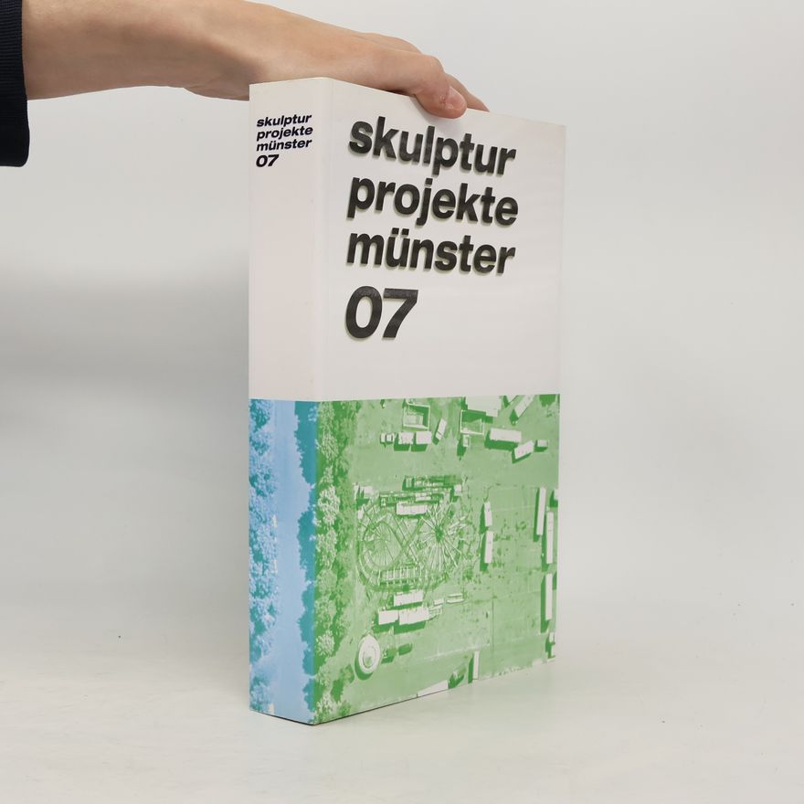 Kasper König Skulptur-Projekte Münster 07