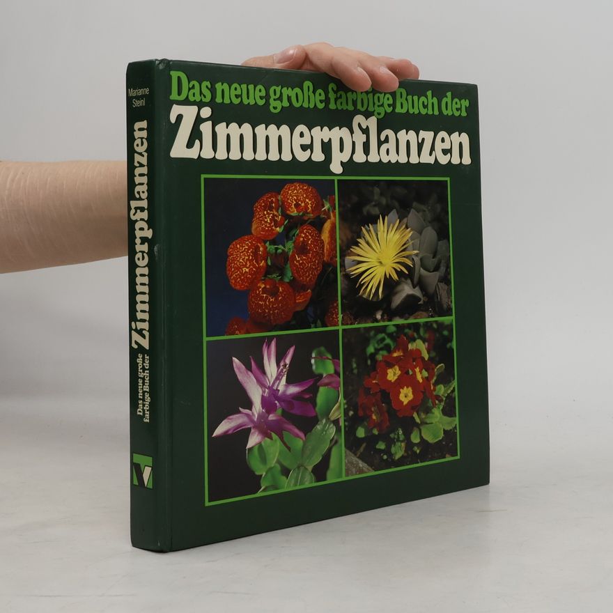 Various authors Das neue große farbige Buch der Zimmerpflanzen