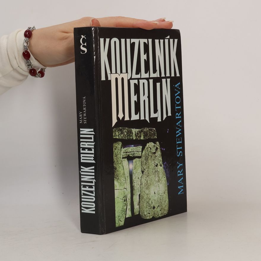 Mary Stewart Kouzelník Merlin
