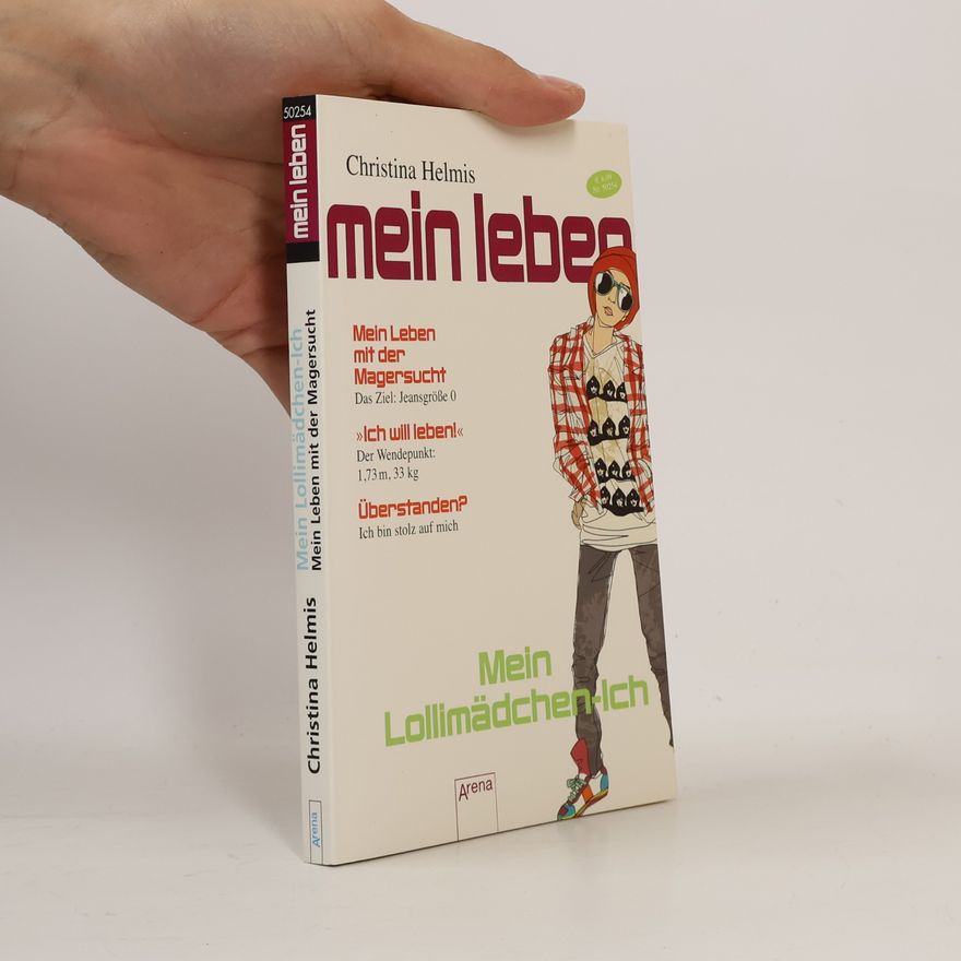 Christina Helmis Mein Lollimädchen-Ich