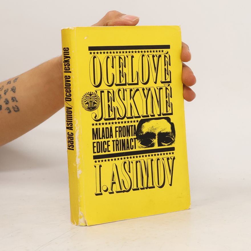 Isaac Asimov Ocelové jeskyně