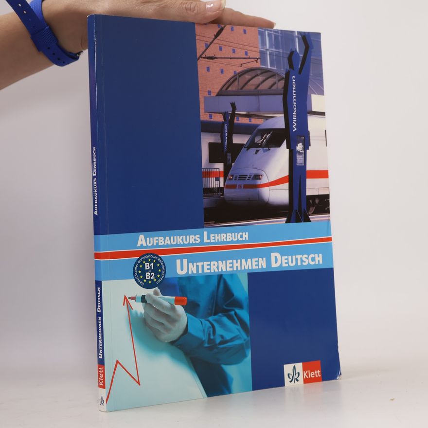 Braunert Jorg Unternehmen Deutsch: Aufbaukurs: Lehrbuch