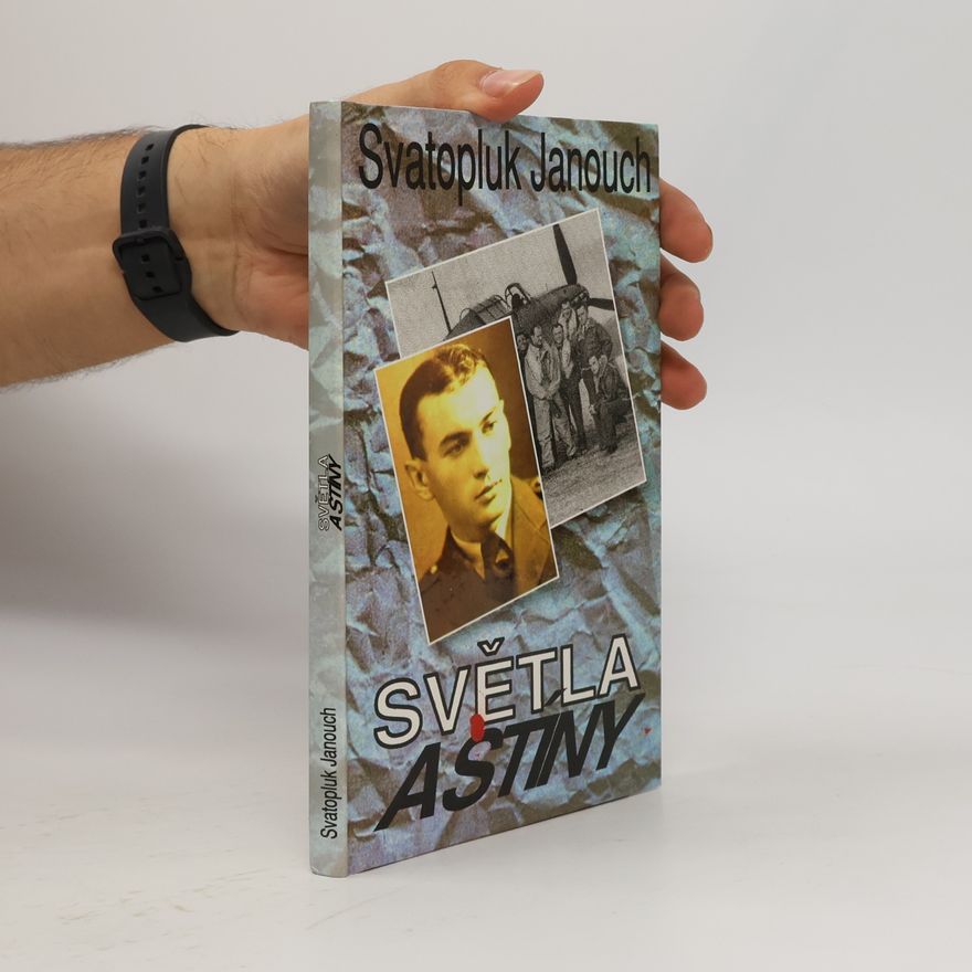 Janouch Svatopluk Světla a stíny
