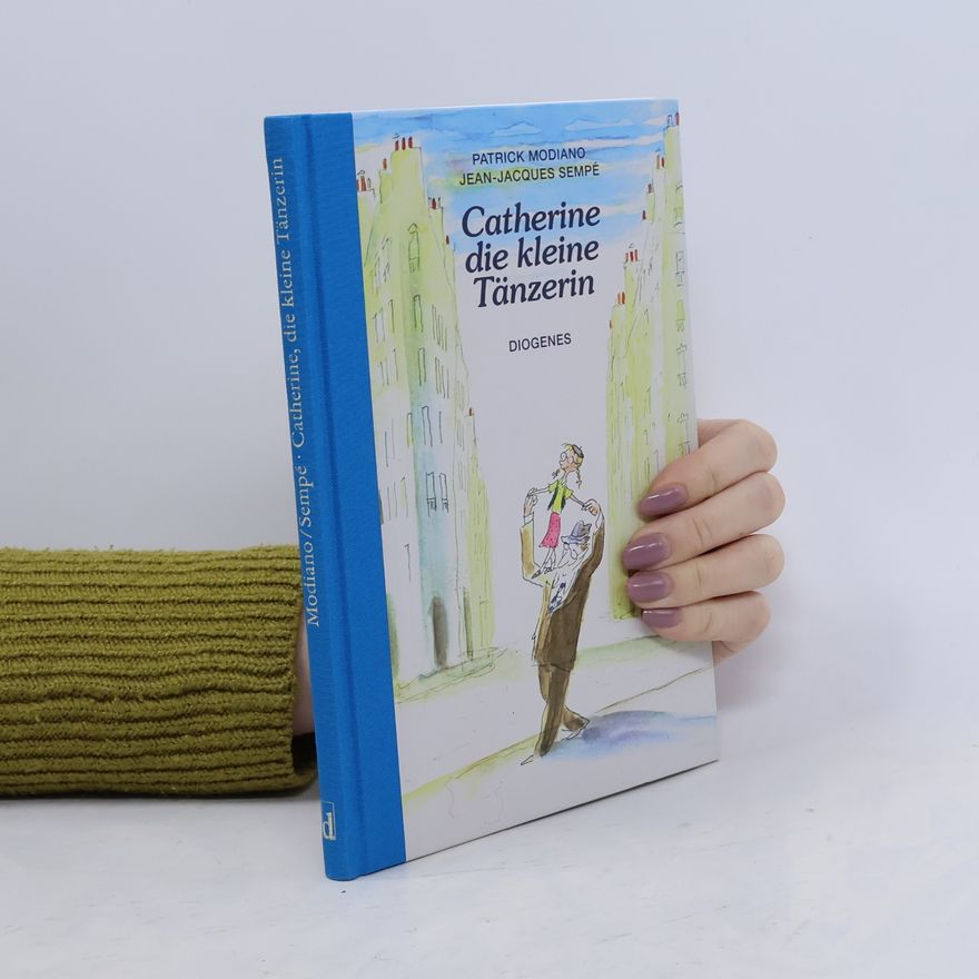 Patrick Modiano Catherine die kleine Tänzerin