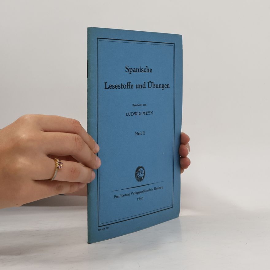Ludwig Meyn Spanische Lesestoffe und Übungen