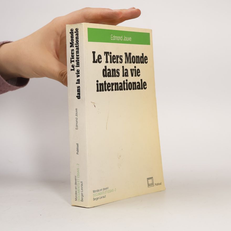 Edmond Jouve Tiers Monde dans la vie internationale