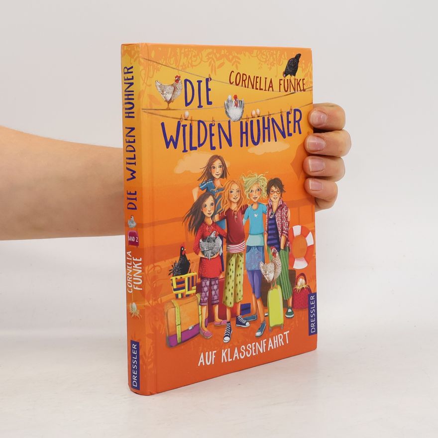 Cornelia Funke Die Wilden Hühner auf Klassenfahrt