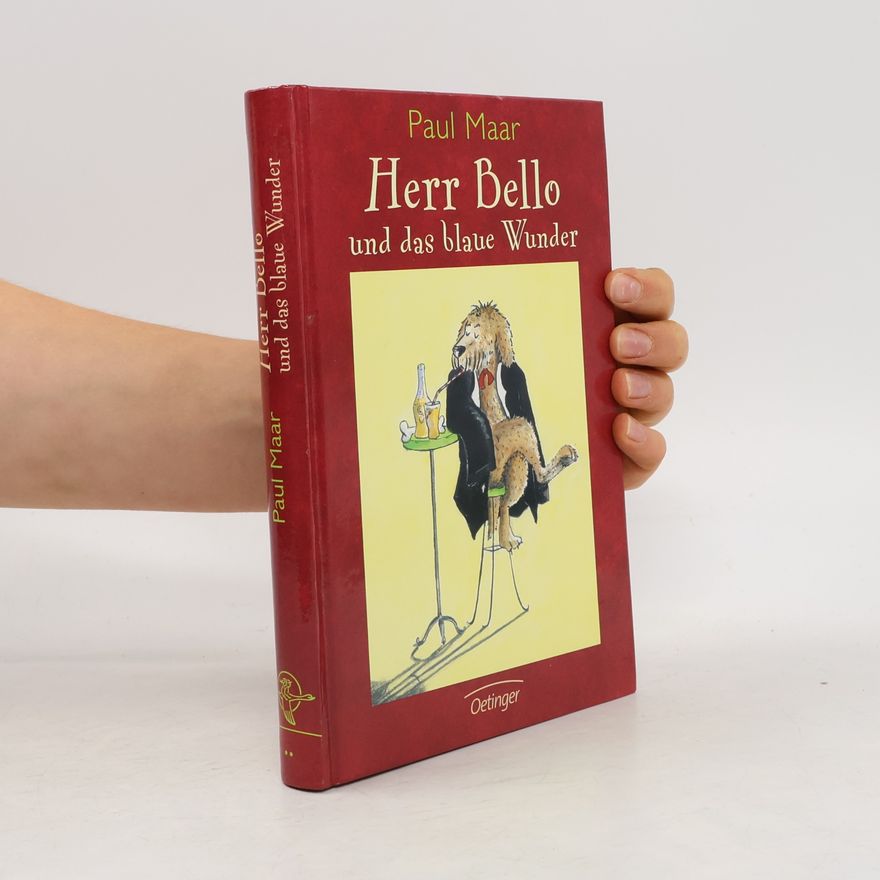 Paul Maar Herr Bello und das blaue Wunder