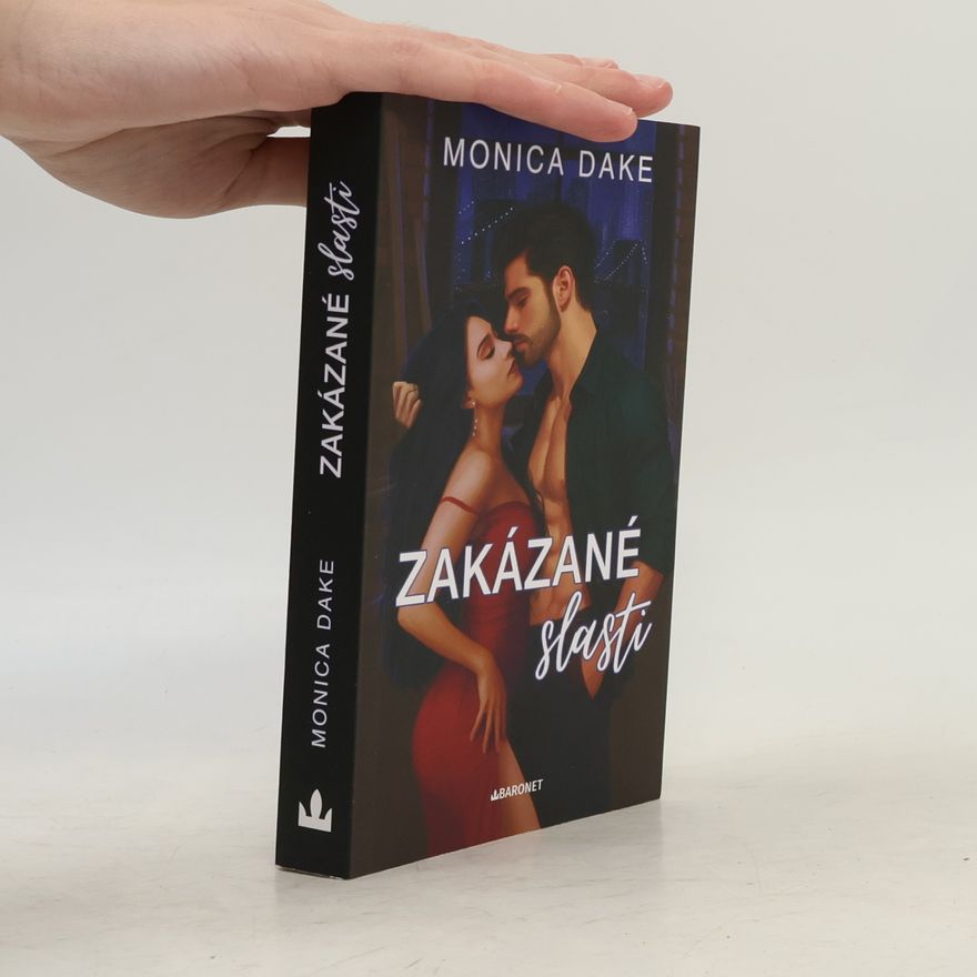 Monica Dake Zakázané slasti