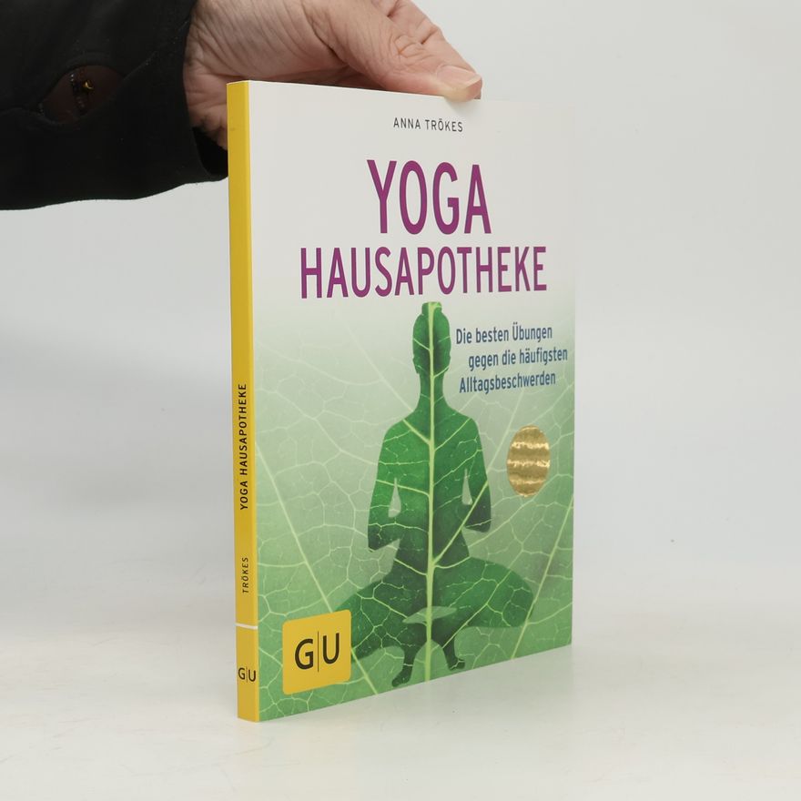 Anna Trökes Yoga Hausapotheke