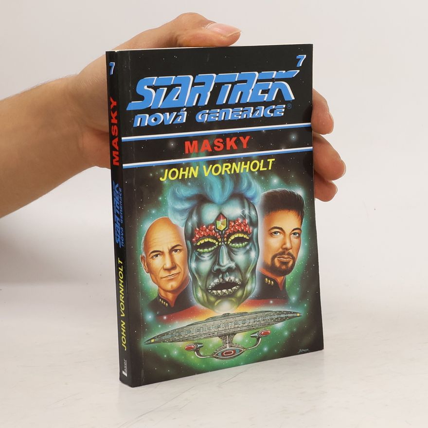 John Vornholt Masky. Star Trek. Nová generace. 7. díl