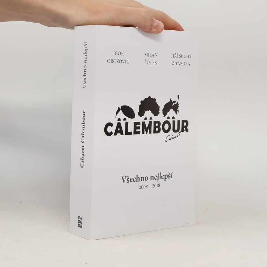 Jiří Suchý z. Tábora Cabaret Calembour. Všechno nejlepší 2008-2018