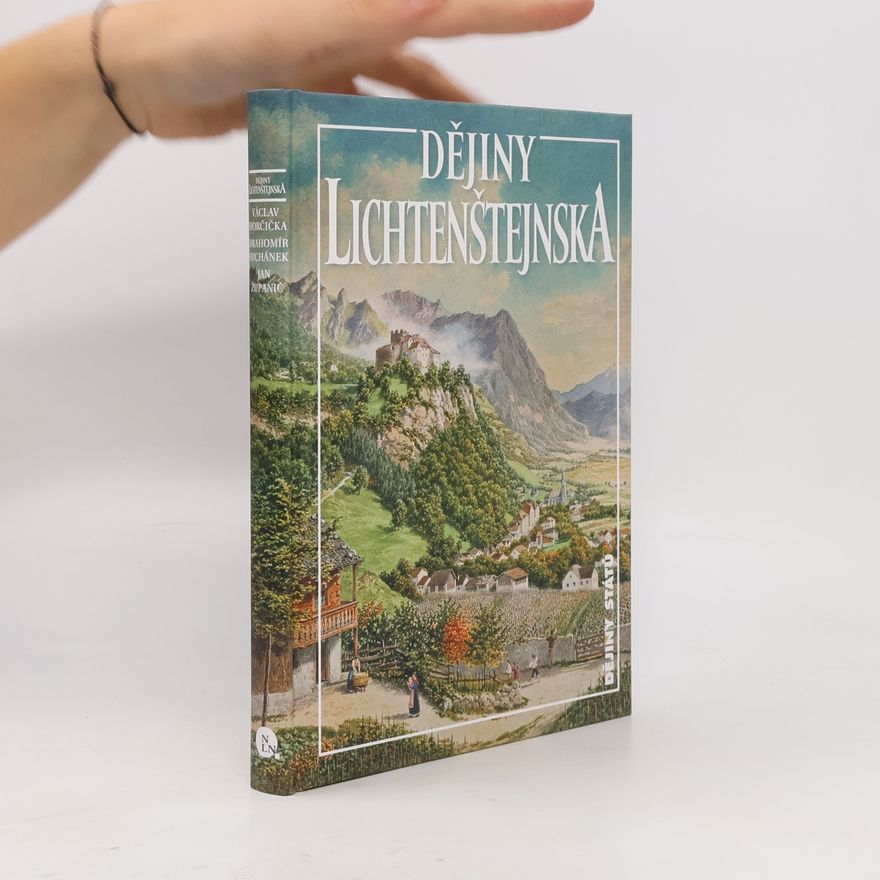 Drahomír Suchánek Dějiny Lichtenštejnska